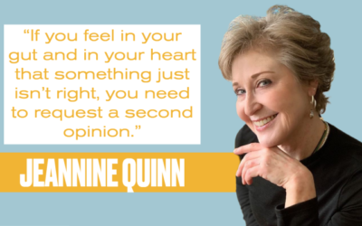 Spotlight: Jeannine Quinn Urges Fellow Patients To Advocate For Their Care